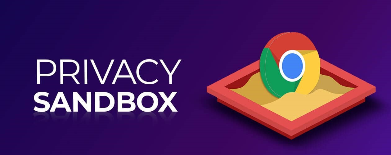 Privacy SandBox